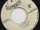 '76 ELEMENTS THRILLER REGGAE 45 BIM SHERMAN AKA THE DYNAMICS LOVE FOREVER ?