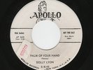 '57 R&B Gal Bluesy Shuffler DOLLY LYON Palm Of Your Hand/Call Me Darling M- HEAR