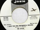 THE STYLES 45 I Love You For Sentimental Reasons JOSIE Doo Wop WL Promo #H778