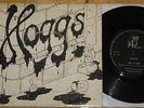 THE HOGGS   SEE IT NOW   TIME ON THE LINE  UK VINYL 7
