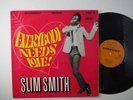 Slim Smith,Everybody Needs Love,Mono pressing,LP