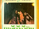 ANAMARIA E MAURICIO No No Estamo JONGO TRIO BRAZIL BOSSA GROOVE LP  VEROCAI HEAR