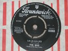 THE WHO. LA-LA-LA-LIES. BRUNSWICK 05968 (VERY RARE 45).
