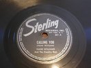 RARE HANK WILLIAMS SR. STERLING #201 CALLING YOU 78 RPM