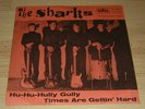 The Sharks  Hu Hu Hully Gully Orig. 60 ´s 7