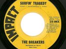 Surf THE BREAKERS Surfin Tragedy 45 IMPACT Surfing Ballad 1963