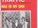 TRAFFIC Hole In My Shoe RARE France 45 UNIQUE french p/s psych prog LISTEN