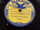 KING OLIVER ORCHESTRA Call of the Freaks BLUEBIRD 6546 Fess Williams FRICTION 78