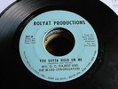Rev O.C. Tolbert & Blues Congregation NORTHERN SOUL 45 You Gotta Hold on Me / Ha