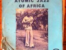 ATOMIC JAZZ OF AFRICA  AFRO NIGERIA 