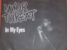 Minor Threat In My Eyes Red Vinyl dischord sxe nyhc dchc bad brains kbd