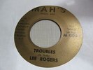 LEE ROGERS Troubles 45 MAHS  northern soul VG+