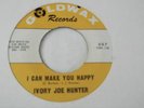 *LISTEN* N/SOUL - IVORY JOE HUNTER - I CAN MAKE YOU HAPPY - US GOLDWAX - EX