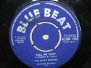 THE BLUES BUSTERS.TELL ME WHY. ORIG UK 45.BLUE BEAT. 1962. SKA. EX+
