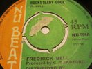 FREDRICK BELL ROCKSTEADY COOL / CARLTON ALPHONSO I HAVE CHANGED NU BEAT HEAR