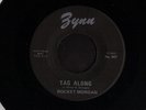 ROCKABILLY GUITAR 45 ROCKET MORGAN TAG ALONG ZYNN 507 MINT- 