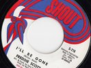 NORTHERN SOUL - FREDDIE SCOTT - I'LL BE GONE - SHOUT - UPTEMPO UPROAR