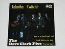 THE DAVE CLARK FIVE/ TABATHA TWITCHIT SPANISH ORIGINAL ISSUE EP 7