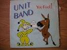 UNIT BAND You Fool  Private Press New Orleans Modern Soul Funk RARE in shrink