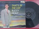 BUDDY HOLLY That'll Be The Day DECCA DL 8707 BLACK LABEL SILVER PRINT DG LP VG+