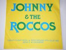 JOHNNY & THE ROCCOS - TWENTY FLIGHT ROCK - 7