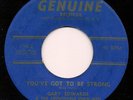 Northern Soul GARY EDWARDS & ABOMINABLE SNOWMEN You Got To Be Strong  LISTEN
