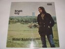 MILLER ANDERSON...BRIGHT CITY...U.K. 1ST PRESS...SUPER CLEAN EX...TASTY & RARE