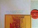 Rolling Stones All Them Women Vol. 3 LP VG++/EX Some Girls Rehearsals
