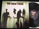 NO NEW YORK (Various Punk) USA 1st Press 1978 Vinyl LP ANTILLES AN7067 EX/MINT