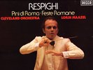 SXL 6822 UK NB - RESPIGHI - FESTE ROMANE - PINI DI ROMA - MAAZEL - TAS