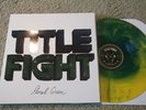 Title Fight - Floral Green vinyl LP /500 tigers jaw man overboard rival mob punk
