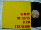 BURNIN RED IVANHOE 