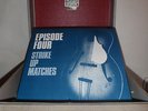 Episode Four Strike Up Matches 12