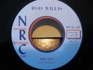 ROD WILLIS The Cat / Will Travel NRC 45 Rare Jump Blues Rockabilly NM REPRO