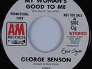 Crossover Soul 45 GEORGE BENSON My Woman's Good To Me A&M HEAR