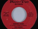 Northern Soul 45 ROSE BATISTE Holding Hands RIC-TIC HEAR