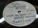 SOFT CELL - WHERE THE HEART IS  MASTER ROOM ONE-SIDED ACETATE