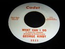 GEORGE KIRBY - WHAT CAN I DO - CADET