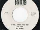 Art Freeman Northern Slippin' Around With You Original Fame 45