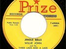 WILLIE JOHN WITH THREE LADS & LASS RARE X-MAS DOO WOP ON PRIZE LBL JINGLE BELLS