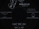 TONY LA MAR Funky Wah Wah / Ready For Your Love (Five Four 5450) Funky 45 VG+