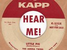 ROCKABILLY: ARENA TWINS - Little Pig/Mama Cara Mama KAPP - Dale Hawkins Cover