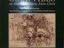 GOOD VIBES at the Pawnshop Jazz Club LP PROP 9558 SWEDEN