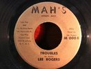 LEE ROGERS Troubles / Walk On By MAH Northern Soul DETROIT R&B 0009 7