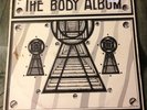 BODY the body album RARE UK PRIVATE PSYCH PROG LP AUTOGRAPHED AND PHOTO