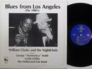 WILLIAM CLARKE AND THE NIGHTOWLS Blues From Los Angeles HITTIN HEAVY LP private