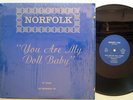 Norfolk - You Are My Doll Baby 12