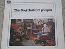 Rare - The Dog that bit people - Parlophone PC7125 - LP Record