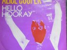 ALICE COOPER Hello Hooray / Generation Landslide HOLLAND 1973 PS EX Never See