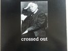 CROSSED OUT - 1990-1993 lp white vinyl INFEST spazz NO COMMENT ulcer HELLNATION